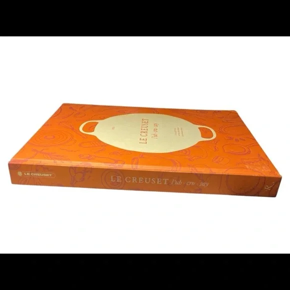 Le Creuset Cookbook 1925 A Collection Of Recipes From Our French Table HC Book - Picture 3 of 6